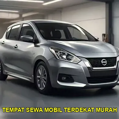 tempat sewa mobil terdekat murah